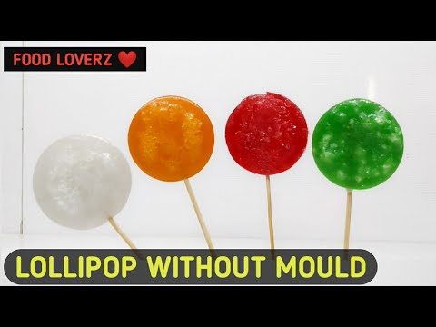 homemade lollipop recipe  without mould - food loverz - yashik