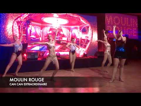 Moulin Rouge Can Can Extraordinaire