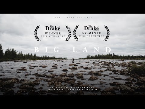 AWARD WINNING WILDERNESS EXPEDITION FILM | "BIG LAND" | Brook Trout Fishing In The Heart Of Labrador