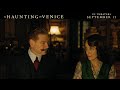 A Haunting In Venice | Mystery | In Theaters Sept 15