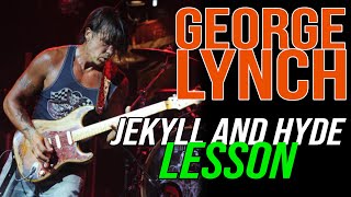 Lynch Mob Jekyll & Hyde Rhythm Lesson, George Lynch - Lynch Lycks S4 Lyck 38