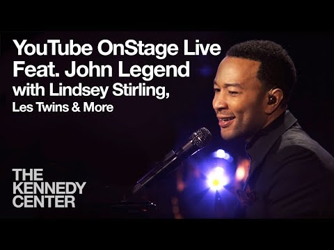 YouTube OnStage Live from The Kennedy Center featuring John Legend, Lindsey Stirling, more...