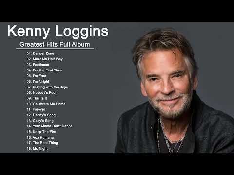 Kenny Loggins Greatest Hits Full Album - Best Songs Of Kenny Loggins