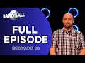 Hardball Episode 18