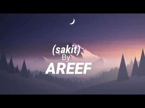 SAKIT Areef ( Lyric video)
