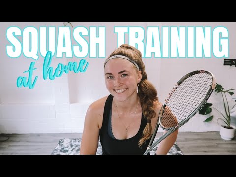 AT HOME SQUASH TRAINING SESSION [follow along]