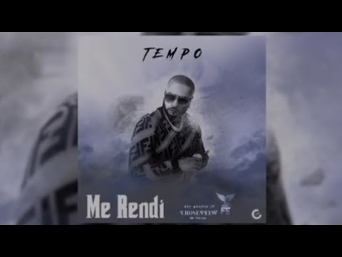 Tempo - Me Rendí (Explicación)