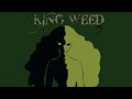 King Weed Rest In Smoke 2023 Full Album