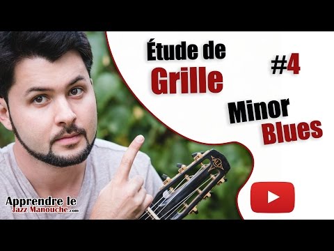 Etude de grille #4 - Minor Blues (Django Reinhardt) - Apprendre le Jazz Manouche
