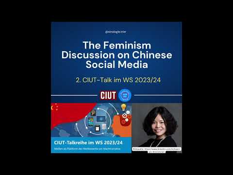 The Feminism Discussion on Chinese Social Media - Talk vom 5.12.2023 mit Qin Liwen