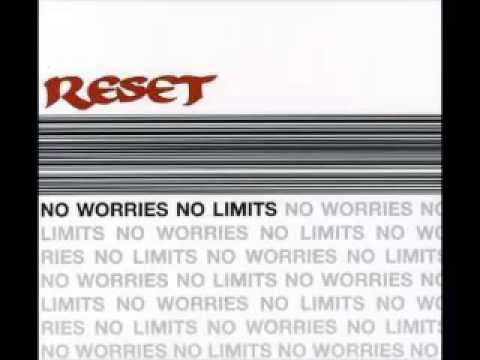 Reset - No Worries (1996)