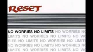 Reset - No Worries (1996)
