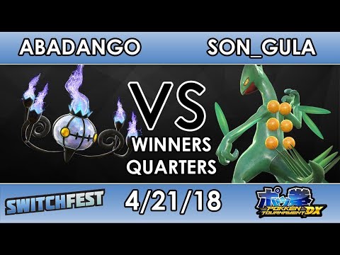 Switchfest - Abadango (Chandalure) VS Guile | Son_Dula (Sceptile) - Pokken DX - Winners Quarters