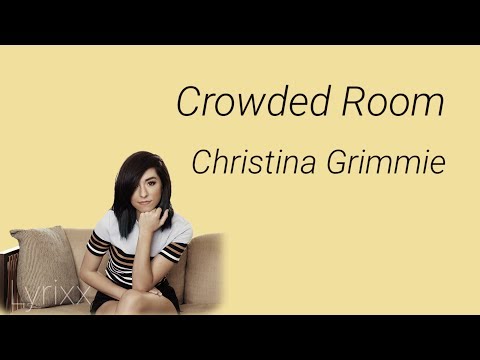 Crowded Room - Christina Grimmie