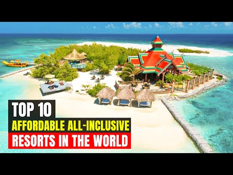, title : 'Top 10 Affordable All-Inclusive Resorts in the World'