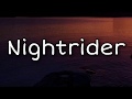 Tom Misch - Nightrider (Lyrics) ft. Yussef Dayes & Freddie Gibbs