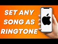 How to set ANY Song as iPhone Ringtone Without Computer 2024