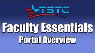 Faculty Essentials: Portal Overview