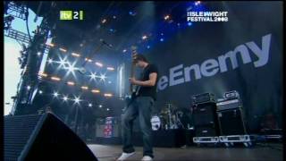 The Enemy - We&#39;ll Live And Die In These Towns - Isle of Wight Festival 2008