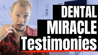 Dental Miracle Testimonies! God healing teeth!