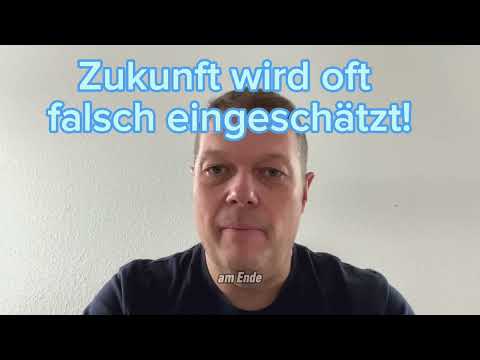 Zukunft wird oft falsch eingeschätzt. Warum ist dies so?