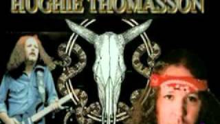 Ghost Town- Hughie Thomasson
