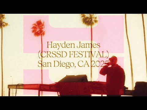 Hayden James - Live At CRSSD Festival San Diego