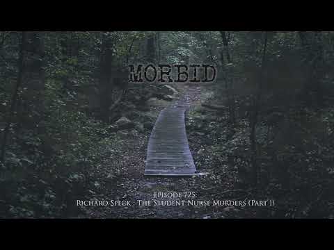 Episode 725: Richard Speck : The Student Nurse Murders (Part 1)