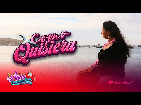 Como Quisiera _  Alicia Carrasco Cruz y sus voces Hechiceros