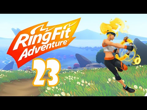 RING FIT ADVENTURE-CASUAL-WALKTHROUGH-EPISODE 23