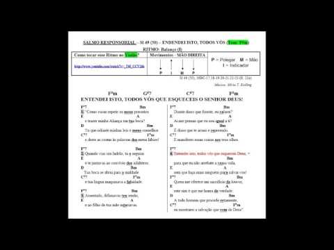 Salmo 49 - Entendei Isto, Todos Vós Que…