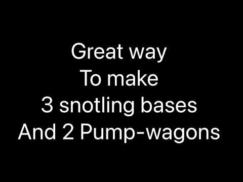 Snotlings and pump wagons