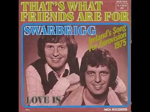 1975 The Swarbriggs - That's What Friends Are For