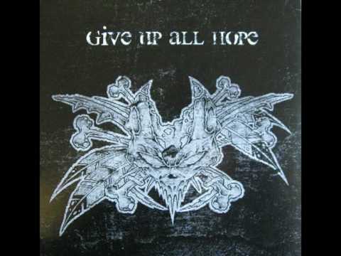 GIVE UP ALL HOPE - (Vae Victis split EP)