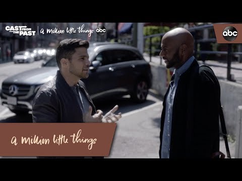 Cast From The Past - A Million Little Things