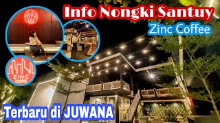 ZINC COFFEE, TERBARU DI JUWANA PATI