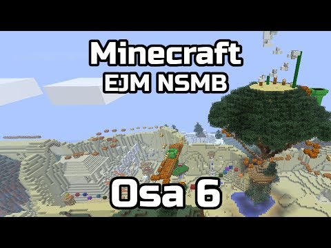Minecraft: EJM NSMB - Niitä tulee kokoajan lisää | #6