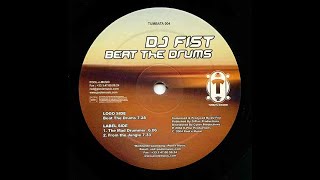 DJ Fist - Beat The Drums