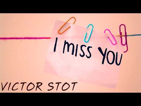 Victor Stot - I Miss You [Ngiyakukhumbula] (Audio)