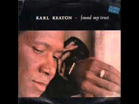 Karl Keaton -  I Can't Tell You Why  -  1993