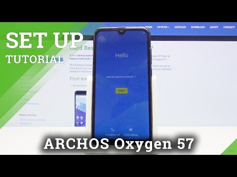 How to Set Up ARCHOS Oxygen 57 - Activation & Configuration
