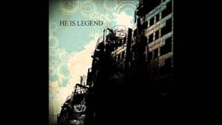 He Is Legend - Down in a Crypt
