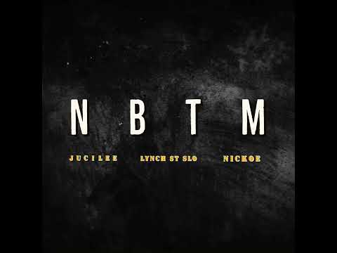 Jucilee x Nickoe x Slo - Nun But Them Members