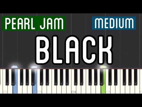 Pearl Jam - Black Piano Tutorial | Medium