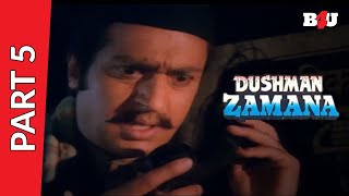 Dushman Zamana | Part-5 | Armaan Kohli | Divya Bharti | Gulshan Grover | Full HD