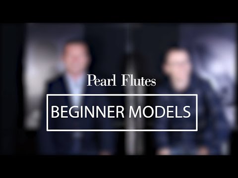 Pearl Flute Beginner Models