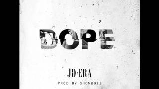 JD ERA - Dope
