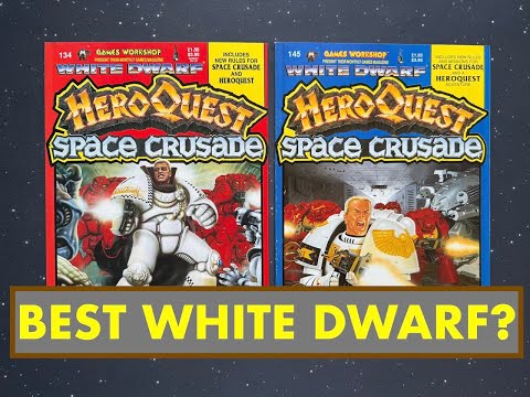 Best Issues Of WHITE DWARF Ever? Space Crusade, Heroquest, Warhammer And More!