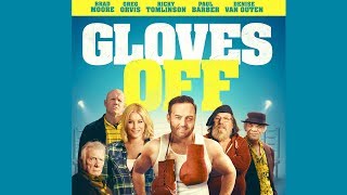 GLOVES OFF Official UK Trailer (2018) Denise Van Outen