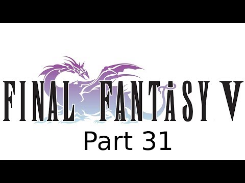 Let's Play Final Fantasy V - Part 31 - Double Dragon